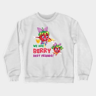 Berry Best Friends Crewneck Sweatshirt